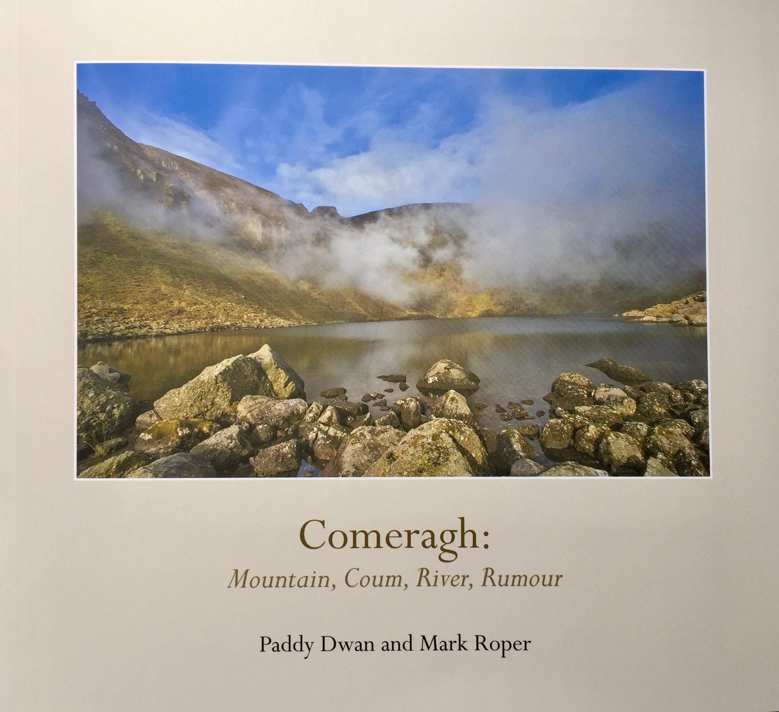 Comeragh: Mountain, Coum, River, Rumour